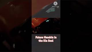 Future Hendrix in the Kia Soul [upl. by Esilehs]