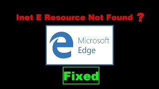 How To Fix Microsoft Edge Error Code Inet E Resource Not Found [upl. by Macilroy]