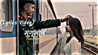 मुग्लानNepali Cover SongNepali Song Female Version Overlay LyricsKala Suptihang Rai lyrics [upl. by Aretse]