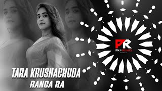 TARA KRUSNACHUDA  CIRCUIT MIX  DJ SHIBU x DJ PRASHANT x PK REMIX OFFICIAL [upl. by Eiroj]