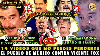 ¡quotADIVINÓquot EL FUTURO Y QUEDÓ COMO P3NDEJO TOP 14 MEGA PALIZAS VS VICENTE FOX 4  POR ANTI AMLO [upl. by Bui]