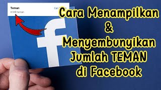 Cara Menampilkan Jumlah Teman di Facebook [upl. by Ybok]