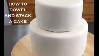 How To Dowel and Stack Cakes  Simple Tips For A Cake Decorating Beginner [upl. by Golda]