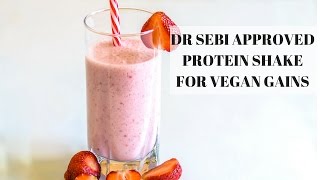 DR SEBI APPROVED ALKALINE VEGAN GAINS SMOOTHIE AND ALKALINE WEIGHT GAIN [upl. by Jacki]