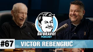 DA BRAVO Podcast 67 cu Victor Rebengiuc [upl. by Alegnat233]