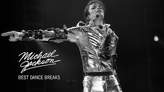 Michael Jacksons Best Dance Breaks [upl. by Gnuhp]