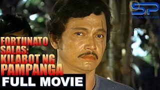 FORTUNATO SALAS KILABOT NG PAMPANGA  Full Movie  Action [upl. by Neemsaj]