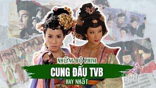 9 NHỮNG BỘ PHIM CUNG ĐẤU CỦA TVB HAY NHẤT MÀ BẠN KHÔNG NÊN BỎ LỠ  PHIM TVB CUNG ĐẤU HAY [upl. by Leone152]