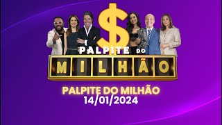 PALPITE DO MILHÃO  SORTEIO AO VIVO DOMINGO 14012024 [upl. by Litnahc]