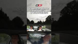 F1 Drivers Battle Random Guy At Nordschleife F1 Formula1 RN365 f1shorts [upl. by Tterej]