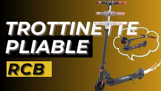 trottinette RCB – trottinette electrique pas cher [upl. by Aizirtap373]