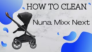 How to Wash a Nuna Mixx Next Stroller Remove amp Put on Fabrics [upl. by Shirlee823]