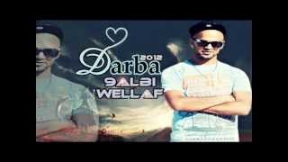 Darba  9albi wellaf [upl. by Xed]