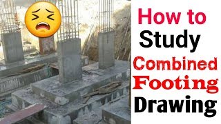 How to Study Combined Footing Drawing  civil engineer FBH [upl. by Noramac]