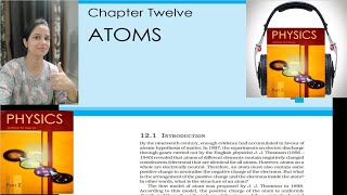 Class 12 Chapter 12 Atoms  Class 12 physics audiobook  NCERT Physics Audiobook [upl. by Mohamed]