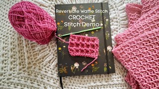 Reversible Waffle Blanket  Crochet Stitch Demo [upl. by Ainevul929]