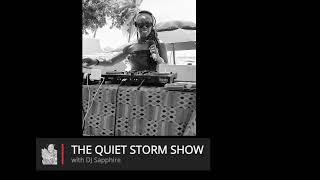 The Quiet Storm with DJ Sapphire on 26 July 2024 [upl. by Hanid354]