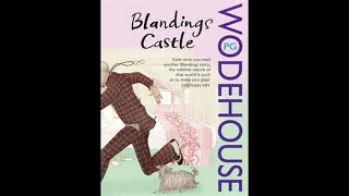 PG Wodehouse  Blandings Radio [upl. by Mccutcheon]