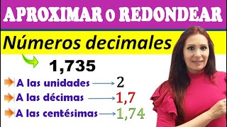 APROXIMACIÓN O REDONDEO DE NÚMEROS DECIMALES 🔷️Cómo aproximar números decimales [upl. by Larena]