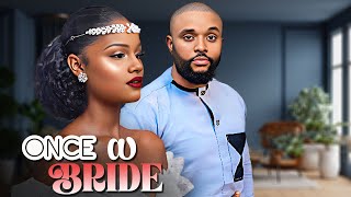 ONCE A BRIDE  TOMMY ROLAND SUNSHINE ROSMAN  Full Latest Nigerian Movies [upl. by Anauq650]