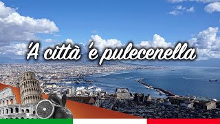 A città e pulecenella Canzone con testo  W LITALIA [upl. by Arnelle525]