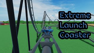 Extreme Launch Coaster [upl. by Queri330]