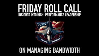 Friday Roll Call On Managing Bandwidth [upl. by Eelahc]