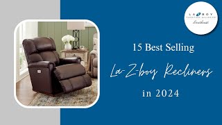 15 Best Selling LaZBoy Recliners in 2024 [upl. by Eecyac]