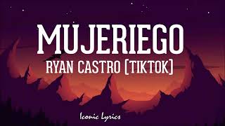 Todas las veo buenas si bebo ron  TiktokLyricsLetra  Mujeriego  Ryan Castro Lyrics [upl. by Arianne]