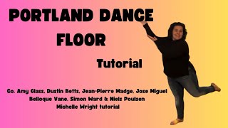 Portland Dance Floor Line dance tutorial Intermediate co Glass Betts Madge Vane Ward amp Poulsen [upl. by Atalie416]