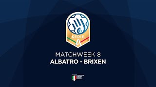 Serie A Gold 8  ALBATRO  BRIXEN [upl. by Haas]