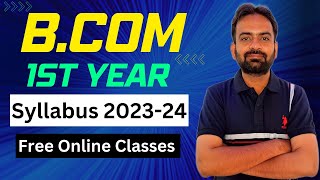 Bcom 1st year syllabus 202324  A Comprehensive Overview  Bcom Online Classes [upl. by Adni]