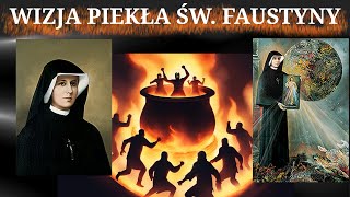 FAUSTYNA ŚWIĘTA  WIZJA PIEKŁA  DZIENNICZEK  PRZESŁANIE Z NIEBA  A Vision of Hell ❤️❤️❤️ [upl. by Assirialc536]