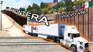 Volvo VNL 780 FedEx CRUZANDO la línea MEX  USA  American Truck Simulator [upl. by Jonette]