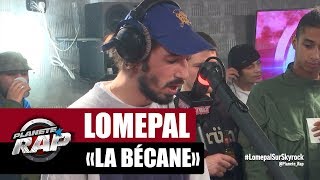 Lomepal quotLa bécanequot version acoustique PlanèteRap [upl. by Oivatco258]