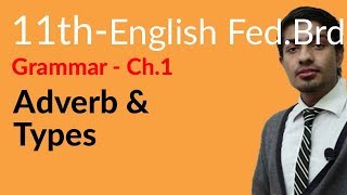 11th Class English Grammar Portion  Adverb and types  first year English [upl. by Coltin267]