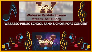 WABASSO PUBLIC SCHOOL BAND amp CHOIR POPS CONCERT  2022 [upl. by Husha]