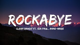 Rockabye  Clean Bandit ft Sean Paul Anne Marie LyricsVietsub [upl. by Mord]