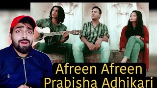 Afreen Afreen Cover  Ankit Babu Adhikari Prabisha Adhikari Kobid Bazra [upl. by Kanya]