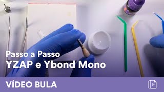 Passo a Passo Cimentação de coroa sobre implante com Ybond Mono Yzap e Ycem 4all  Yller [upl. by Enayd543]