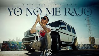 Los Del Cristo  Yo No Me Rajo Official Video [upl. by Kunkle]