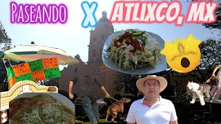 Paseando por Atlixco Puebla Mexico pueblo magico [upl. by Derinna]