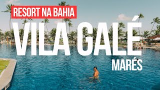 Vila Galé Marés resort all Inclusive pra quem quer TUDO a vontade na Bahia [upl. by Lock365]