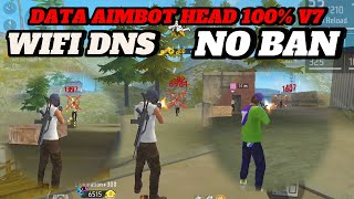 DATA AIMBOT HEAD 100 V7 WIFI DNS✅️ [upl. by Bennet390]