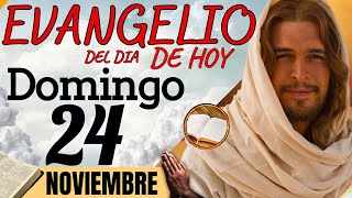 Evangelio del día de hoy Domingo 24 de Noviembre de 2024 Reflexión de la Lectura  evangeliodehoy [upl. by Retla]