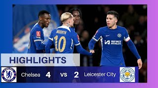 Shocking Chelsea vs Leicester City  42  Match Highlights  FA Cup [upl. by Chase]