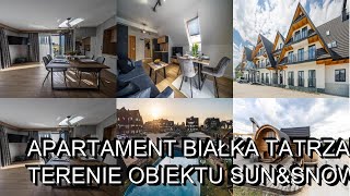 APARTAMENT BIAŁKA TATRZAŃSKA NA TERENIE OBIEKTU SUNampSNOW Białka Tatrzanska [upl. by Bartle]