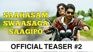 Saahasam Swaasaga Saagipo  Official Teaser 2  A R Rahman  Naga Chaitanya  Gautham Vasudev Menon [upl. by Fransis600]