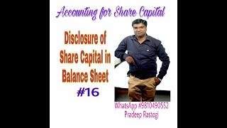 Balance Sheet Vdo 16  Disclosure of Share Capital  Share Accounting [upl. by Aleehs]