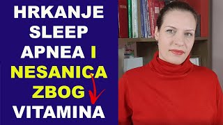 Hrkanje Sleep apnea i Nesanica zbog nedostatka VITAMINAdr Bojana Mandić [upl. by Ydospahr719]